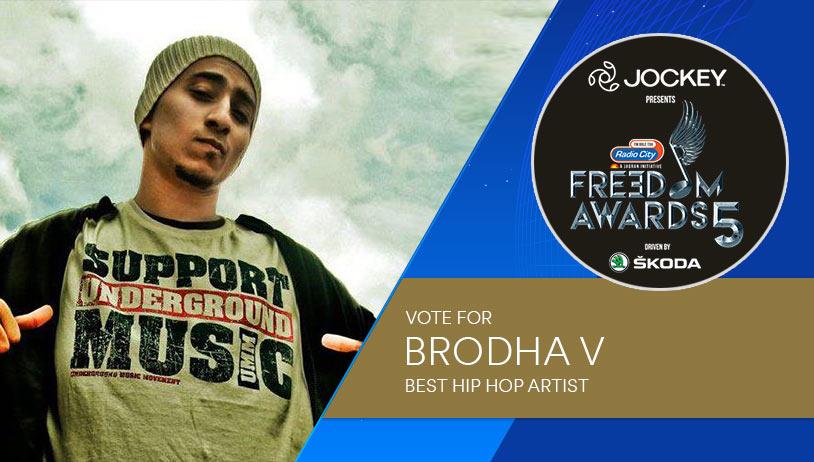 Brodha V